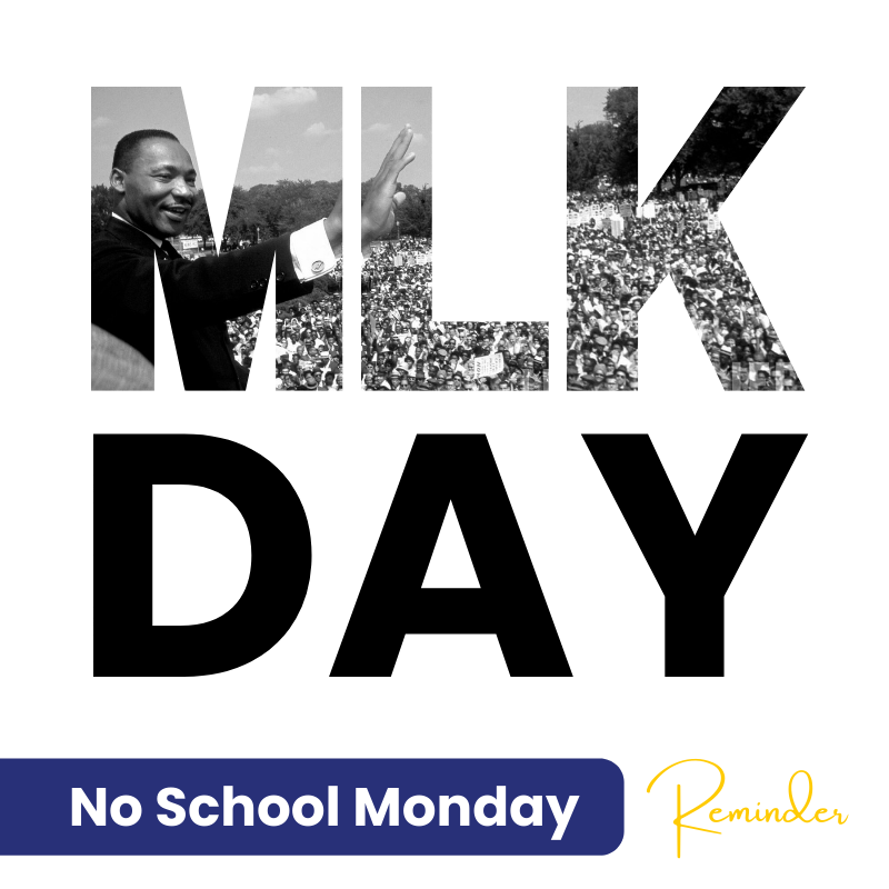 martin luther king day no school message