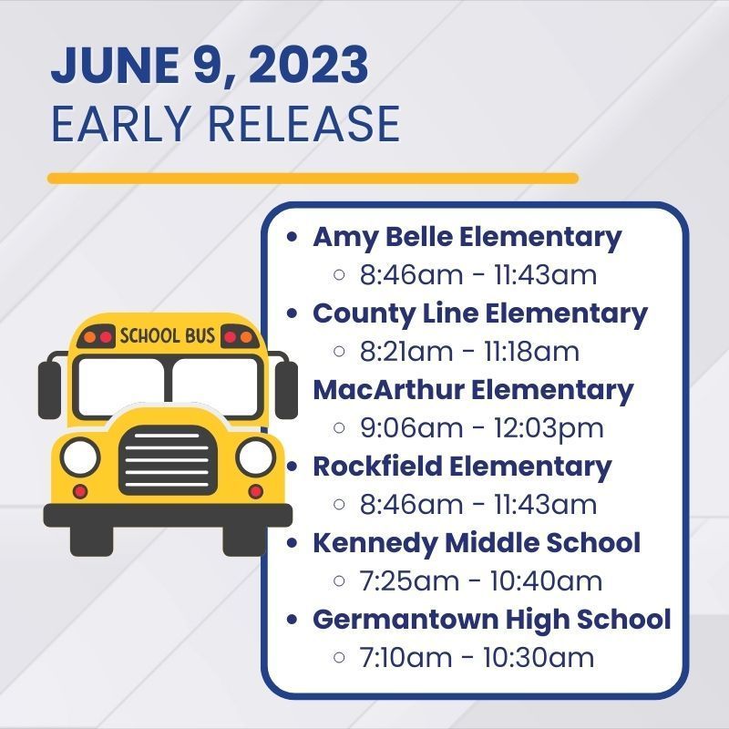 last day of school early release schedule for germantown school district